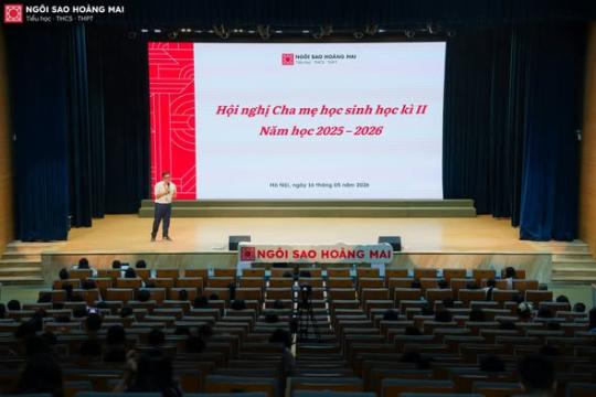 HỘI NGHỊ CHA MẸ HỌC SINH CUỐI HỌC KỲ II NĂM HỌC 2025–2026: KẾT NỐI ĐỒNG HÀNH – KIẾN TẠO HÀNH TRÌNH PHÁT TRIỂN TOÀN DIỆN HỌC SINH