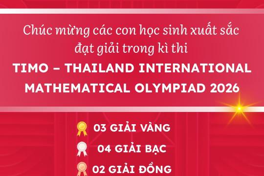 12 HOMER XUẤT SẮC ĐẠT GIẢI TẠI KỲ THI TOÁN HỌC QUỐC TẾ TIMO TẠI THÁI LAN