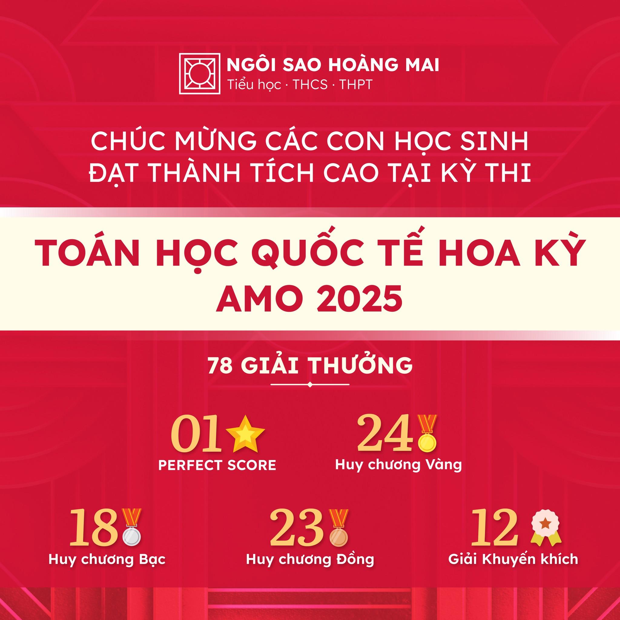 BỨT PHÁ TẠI ĐẤU TRƯỜNG AMO 2025: 1 PERFECT SCORE ĐIỂM TUYỆT ĐỐI & 77 HUY CHƯƠNG TỪ HỌC SINH TIỂU HỌC & THCS NGÔI SAO HOÀNG MAI